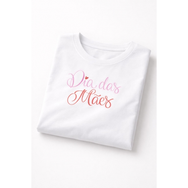 Camiseta Dia das Mães – Delicada Rosa e Vermelha